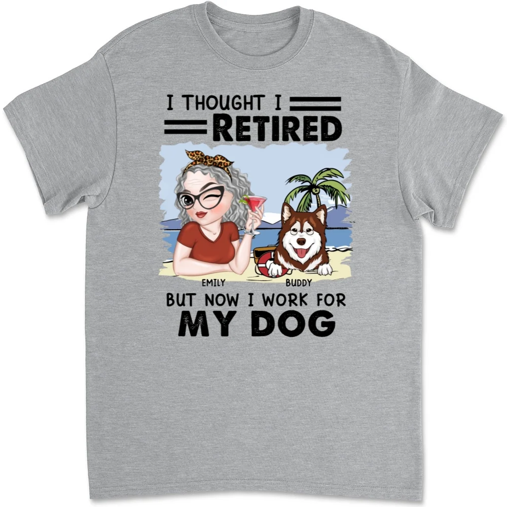 Work For My Dogs - Personalized Custom Unisex T-Shirt - Image 8