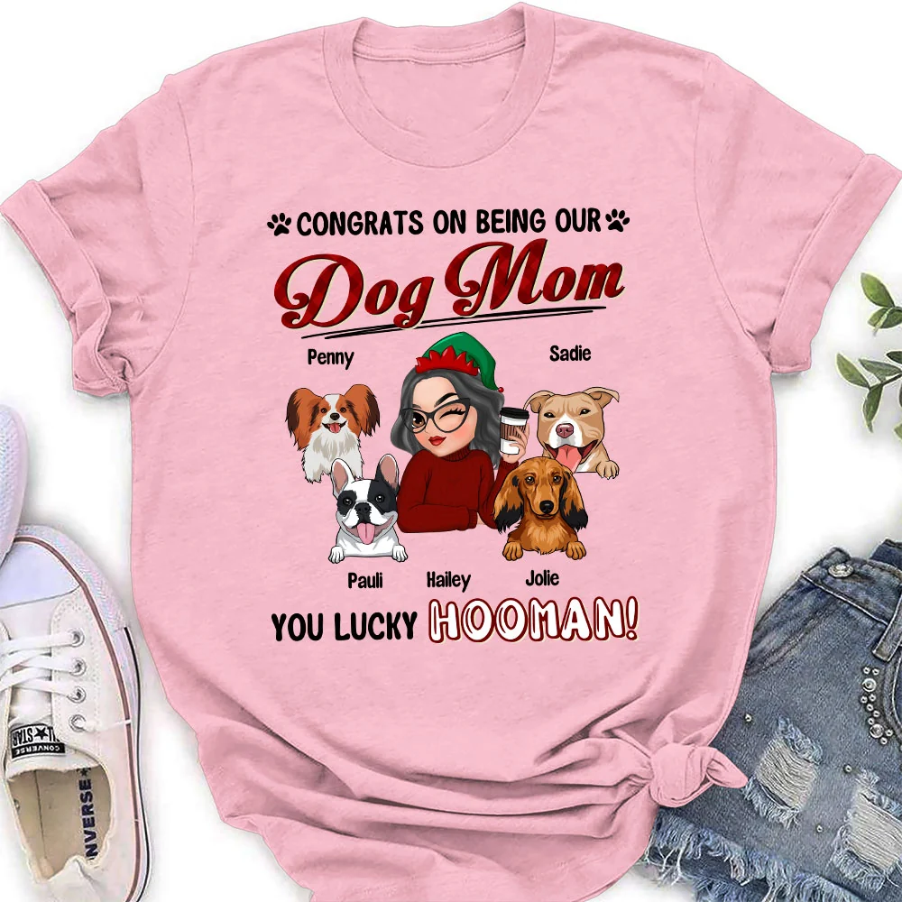 You Are Lucky Dog Dad Mom - Personalized Custom Women T-shirt - Image 3
