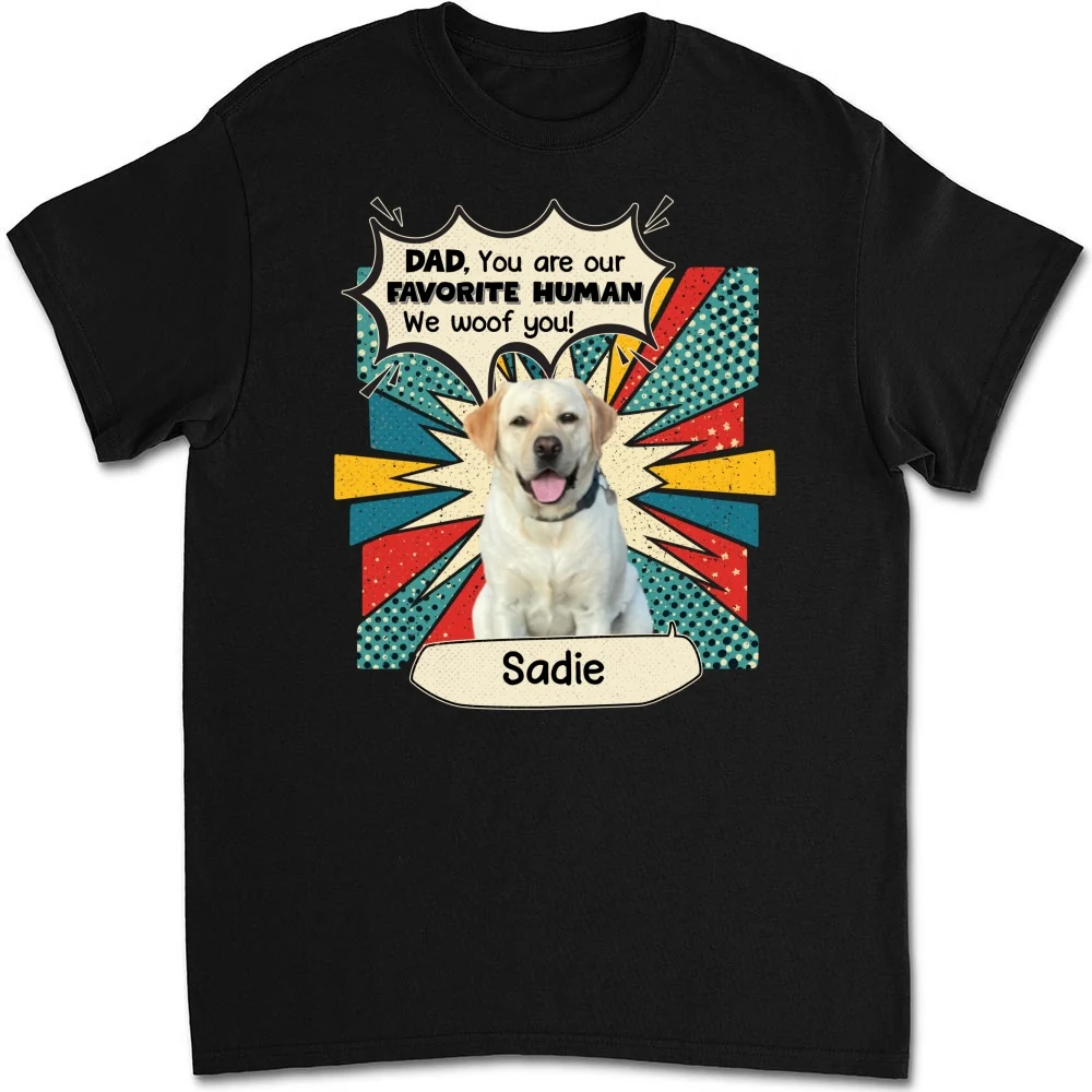 You Are My Favorite Human Photo - Personalized Custom Unisex T-shirt - Image 4