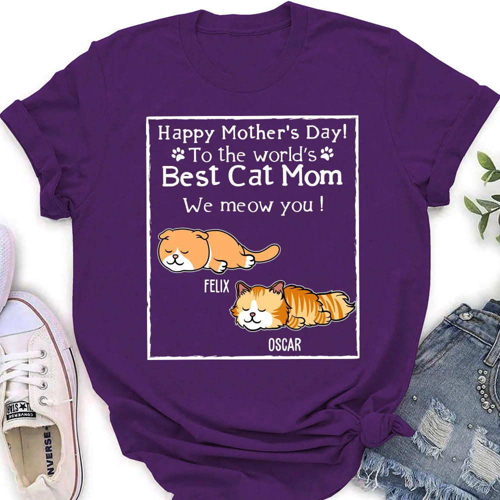 You Are The Best Cat Mom - Personalized Custom Women's T-Shirt - Image 3