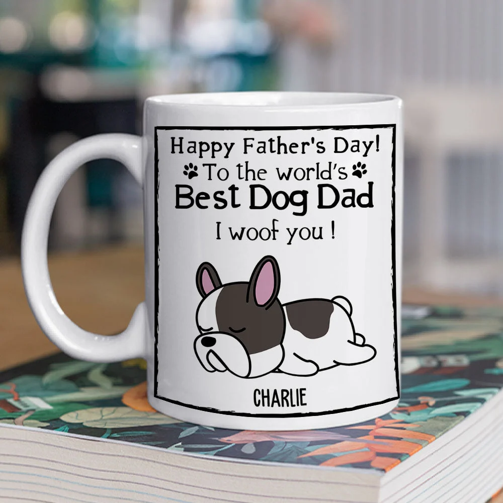 You Are The Best Dog Dad Ever - Personalized Custom Coffee Mug - Image 2