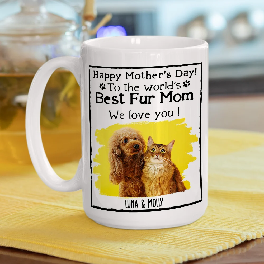 You Are The Best Fur Mom Photo - Personalized Custom Coffee Mug - Image 6