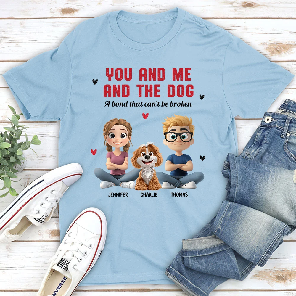 You Me And The Dog Bright Ver - Personalized Custom Unisex T-Shirt - Image 4