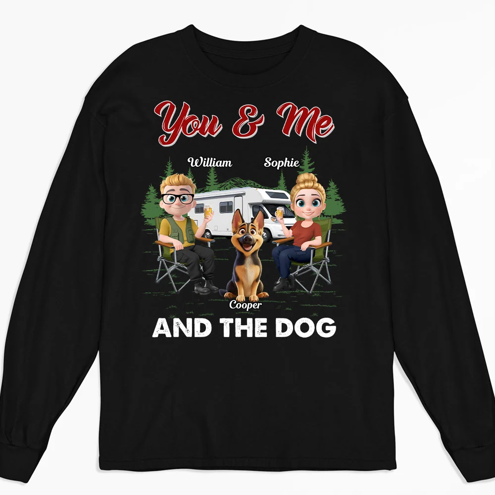 You Me And The Dogs - Personalized Custom Long Sleeve T-shirt